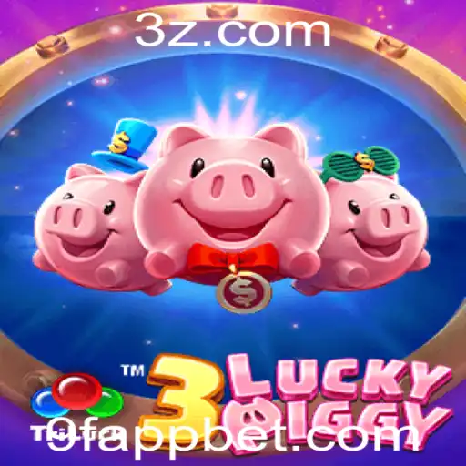 3LUCKYPIGGY: Descubra o Empolgante Mundo do Novo Jogo no 9F Bet App