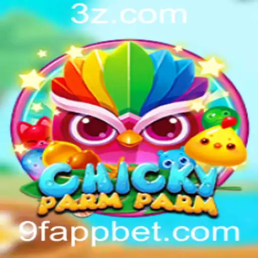 Descubra o Empolgante Mundo do Jogo ChickyParmParm e a Conexão com a 9F Bet App