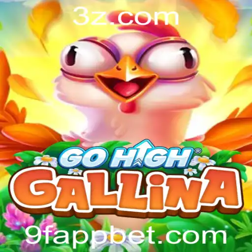 Descubra o Fascinante Mundo de GoHighGallina na Plataforma 9F Bet App